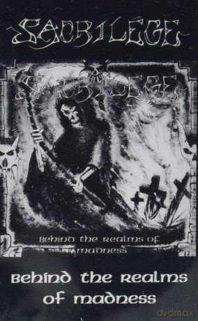 Sacrilege: Behind The Realms Of Madness