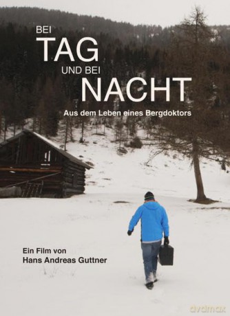 Bei Tag und bei Nacht: Aus dem Leben eines Bergdoktors [DVD]