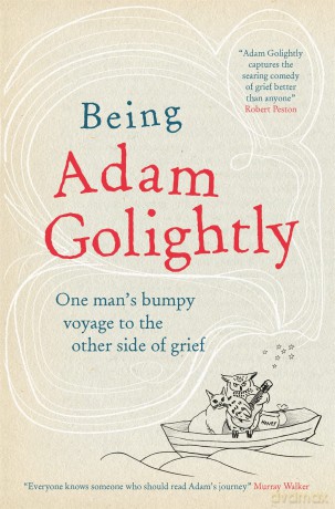 Being Adam Golightly [KSIĄŻKA]