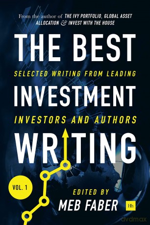 Best Investment Writing Volume 1 [KSIĄŻKA]