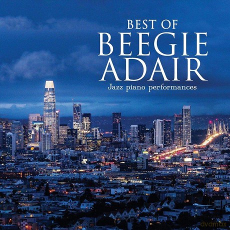 Adair,Beegie: Best Of Beegie Adair: Jazz Piano Performances [CD]
