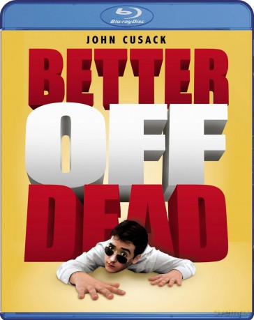 Better Off Dead [Blu-Ray]