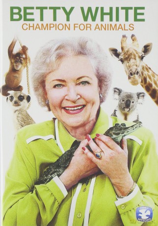 Betty White: Champion For Animals [DVD]