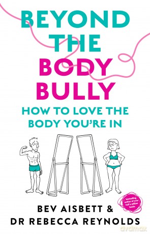 Beyond The Body Bully [KSIĄŻKA]