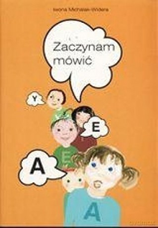 Zaczynam mówić [KSIĄŻKA]