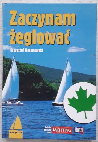 Zaczynam żeglować [KSIĄŻKA]
