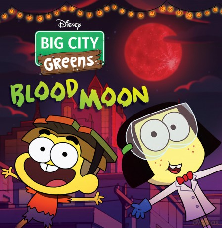 Big City Greens: Blood Moon [KSIĄŻKA]