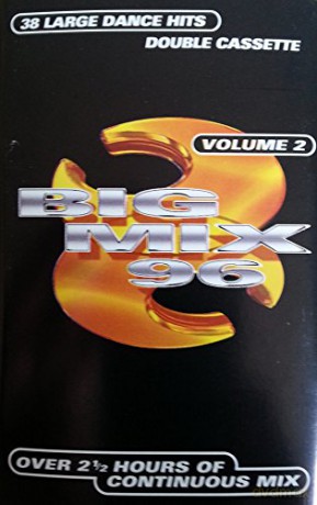 Big Mix 96 Volume 2 [2KASETA]