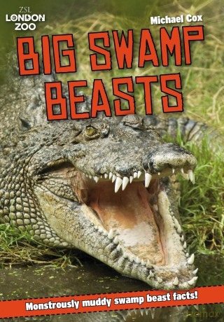 Big Swamp Beasts [KSIĄŻKA]