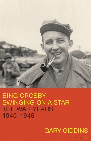 Bing Crosby Swinging on a Star [KSIĄŻKA]