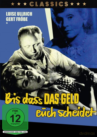 Bis dass das Geld euch scheidet [DVD]