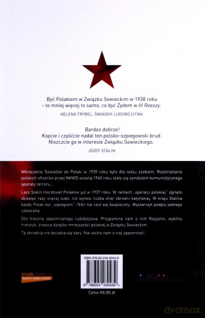 Zapomniane ludobójstwo. Polacy w państwie Stalina [KSIĄŻKA]
