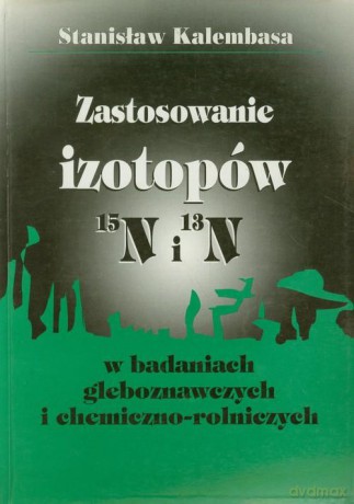 Zastosowanie izotopów [KSIĄŻKA]