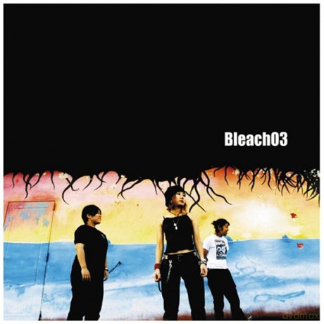 Bleach 03: Bleach 03 [CD]
