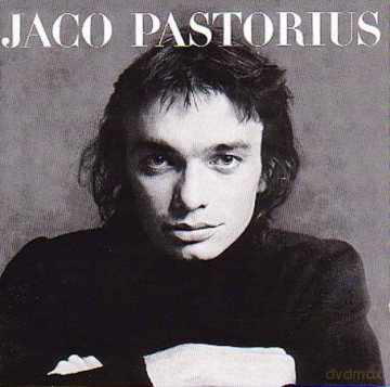 Jaco Pastorius: Jaco Pastorius [CD]