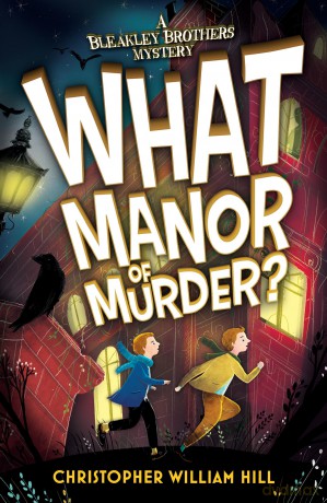 Bleakley Brothers Mystery What Manor of Murder [KSIĄŻKA]