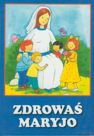 Zdrowaś Maryjo - książeczka pianka [KSIĄŻKA]
