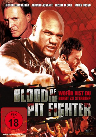 Blood Of The Pit Fighter [DVD]