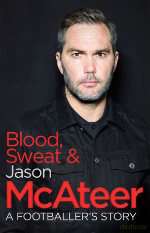 Blood Sweat and McAteer [KSIĄŻKA]