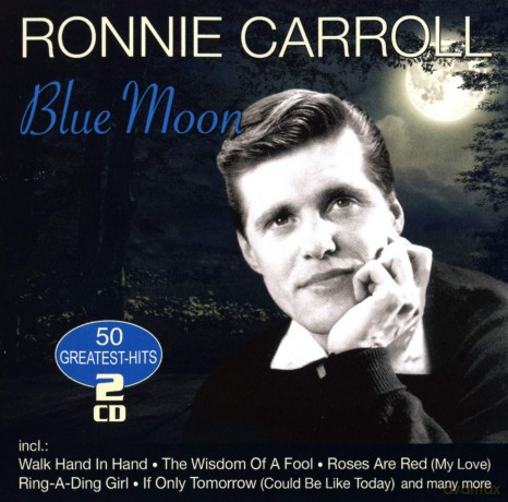 Carroll,Ronnie: Blue Moon-50 Greatest Hits [2CD]