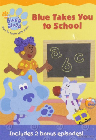 Blue's Clues: Blue Takes You To School [DVD]