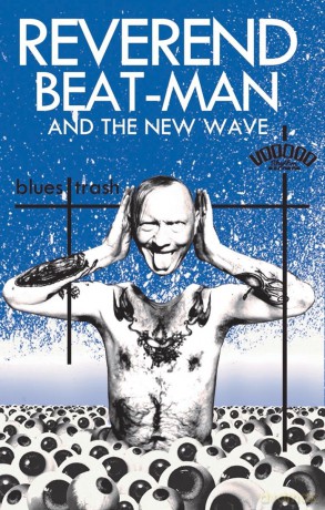 Reverend Beat-Man And The New Wave: Blues Trash (Mc) [KASETA]