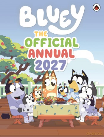 Bluey The Official Bluey Annual 2027 [KSIĄŻKA]