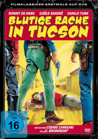 Blutige Rache In Tucson [DVD]