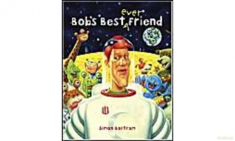 Bobs Best Ever Friend [KSIĄŻKA]