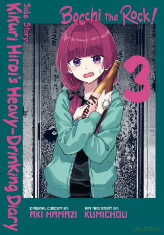 Bocchi the Rock Side Story Kikuri HiroiÇŃs HeavyDrinking Diary Vol. 3 [KSIĄŻKA]