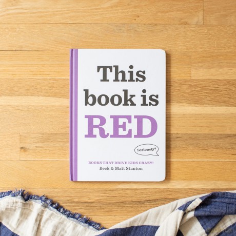 Books That Drive Kids CRAZY This Book Is Red [KSIĄŻKA]