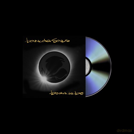 Bouncing Souls: Born To Be [CD]