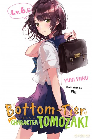 BottomTier Character Tomozaki Vol. 6.5 light novel [KSIĄŻKA]