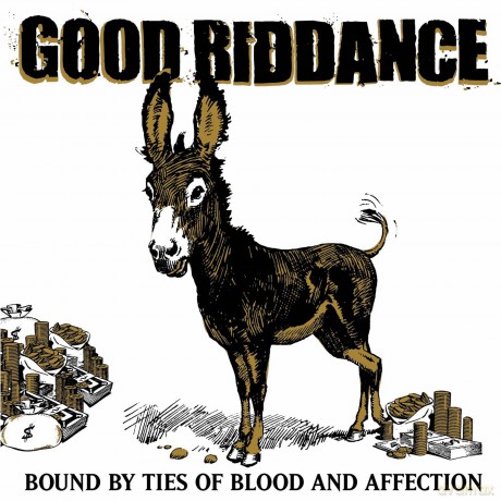 Good Riddance: Bound By Ties Of Blood And Affection [Winyl]