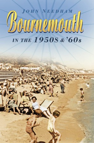 Bournemouth in the 1950s and 60s [KSIĄŻKA]