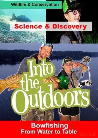Bowfishing - From Water To Table [DVD]