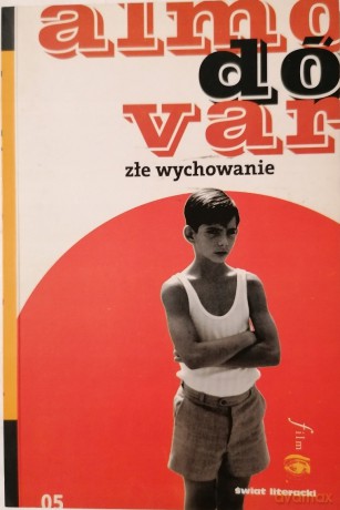 Złe wychowanie [KSIĄŻKA]