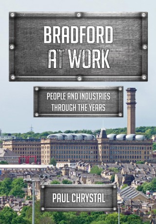 Bradford At Work [KSIĄŻKA]