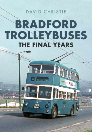 Bradford Trolleybuses The Fin [KSIĄŻKA]