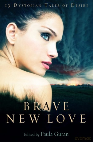 Brave New Love [KSIĄŻKA]