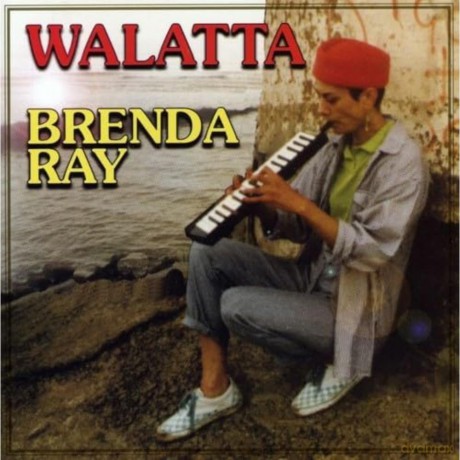 Brenda Ray-Walatta: Brenda Ray-Walatta [CD]