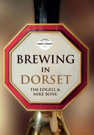 Brewing In Dorset [KSIĄŻKA]
