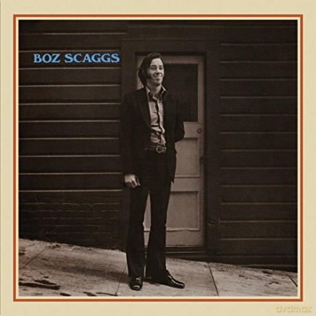 Boz Scaggs: Boz Scaggs (Original1969 Version + 1977 Remixed Version) [2CD]