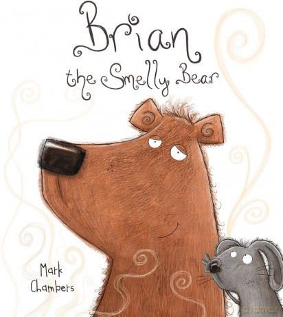 Brian The Smelly Bear [KSIĄŻKA]
