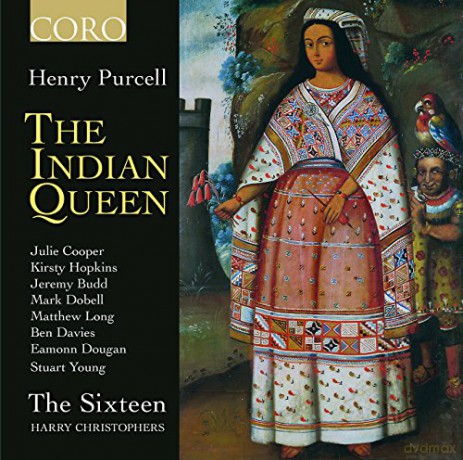 The Sixteen: Purcell:The Indian Queen (The Sixteen, Harry Christophers) [CD]
