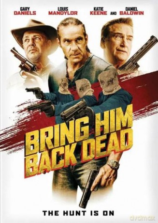 Bring Him Back Dead [DVD]