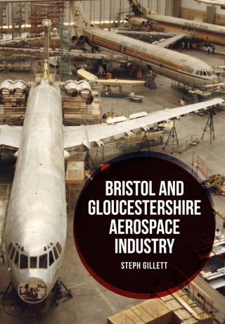 Bristol And Gloucestershire Ae [KSIĄŻKA]