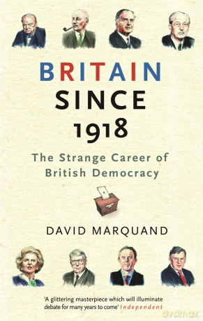 Britain Since 1918 [KSIĄŻKA]