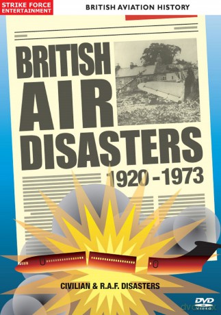 British Air Disasters 1920-1973 [DVD]