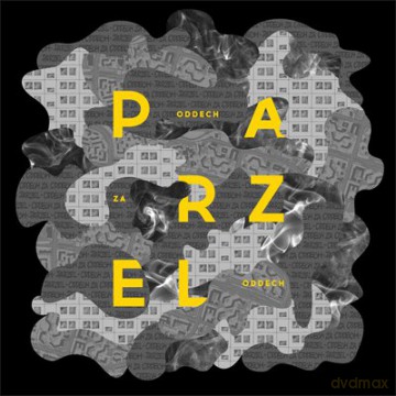 Parzel: Oddech za oddech [CD]